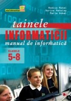 TAINELE INFORMATICII MANUAL INFORMATICA CLASELE