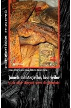 coperta Tainele manastirilor, bisericilor si ale altor lacasuri sacre din Romania