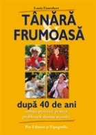 Tanara si Frumoasa dupa 40 ani