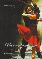 Un tango pentru noi