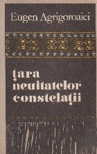 Tara neuitatelor constelatii Folclor arhaic