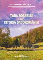Tara Soarelui sau Istoria Dacoromaniei