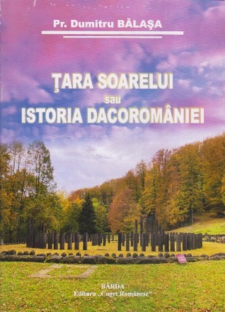 Tara Soarelui sau Istoria Dacoromaniei