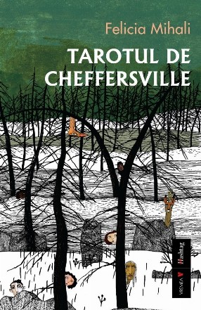 Tarotul de Cheffersville : docu-roman