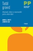 Tatal gravid. Observatii, sfaturi si recomandari pentru viitorii tatici