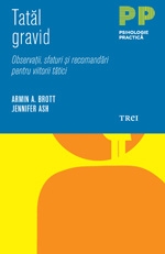 Tatal gravid. Observatii, sfaturi si recomandari pentru viitorii tatici