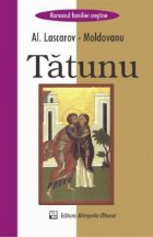 Tatunu - romanul familiei crestine