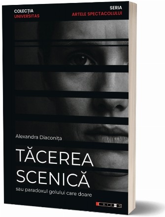 Tăcerea scenică : sau paradoxul golului care doare