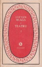 Teatru (Blaga) Volumul lea