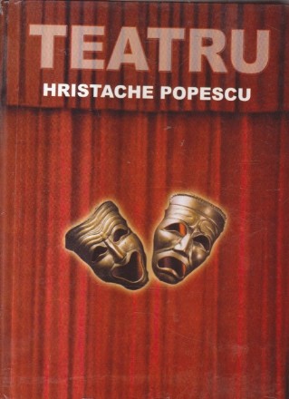 Teatru - Hristache Popescu