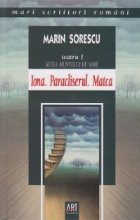 coperta Teatru I. Setea Muntelui de Sare - Iona. Paracliserul. Matca