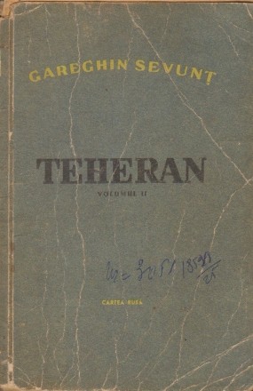 Teheran, Volumul al II-lea