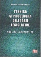 Tehnica și procedura delegarii legislative