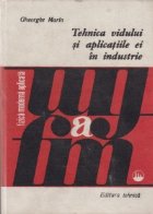 Tehnica vidului si aplicatiile ei in industrie