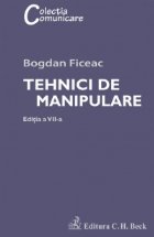 Tehnici de manipulare. Editia VII