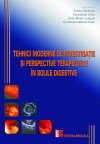 Tehnici moderne de investigatie si perspective terapeutice in bolile digestive