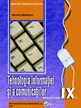 Tehnologia informatiei si a comunicatiilor (Clasa a IX-a)