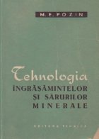 Tehnologia ingrasamintelor si sarurilor minerale