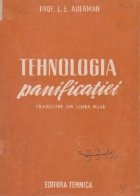 Tehnologia panificatiei (traducere din limba rusa)