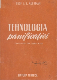 Tehnologia panificatiei (traducere din limba rusa)