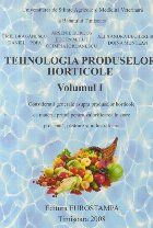 Tehnologia produselor horticole Volumul