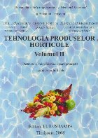 Tehnologia produselor horticole, Volumul al II-lea