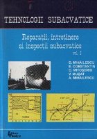 Tehnologii subacvatice Reparatii intretinere inspectii