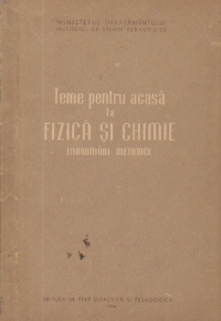 Teme pentru acasa la fizica si chimie - Indrumari metodice