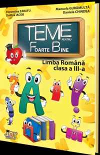 Teme pentru Foarte Bine - Limba Romana Clasa a III-a