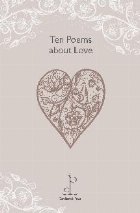 Ten Poems About Love