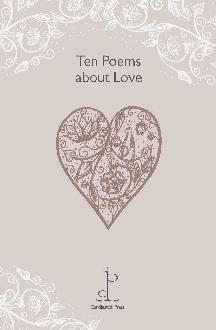 Ten Poems About Love