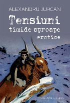 Tensiuni timide aproape erotice