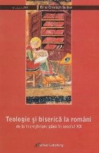 Teologie biserica romani increstinare pana