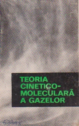Teoria cinetico-moleculara a gazelor