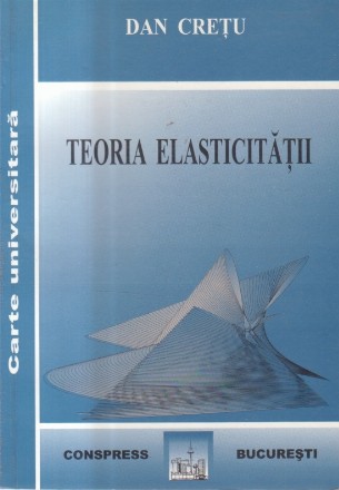 Teoria Elasticitatii (Cretu)