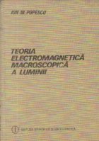 Teoria electromagnetica macroscopica a luminii