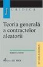 Teoria generala a contractelor aleatorii
