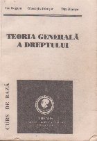 Teoria generala dreptului Curs baza