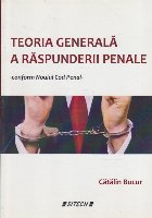 Teoria Generala Raspunderii Penale