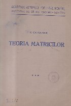 Teoria Matricilor Volumul III lea