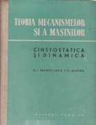 Teoria mecanismelor masinilor Cinetostatica dinamica
