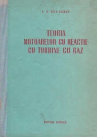 Teoria motoarelor cu reactie cu turbine cu gaz