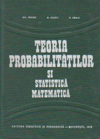 Teoria probabilitatilor si statistica matematica