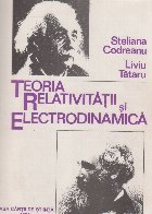 Teoria relativitatii si electrodinamica