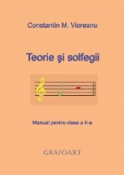 Teorie solfegii Manual pentru clasa