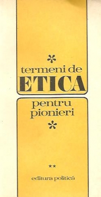 Termeni de etica pentru pionieri, Volumele I si II