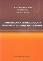 Termodinamica chimica aplicata in inginerie si stiinta materialelor
