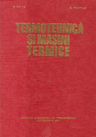 Termotehnica si masini termice, Editie 1977 (Popa, Vintila)