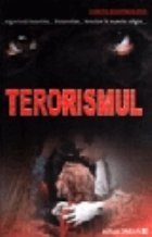 Terorismul istoric forme combatere (culegere