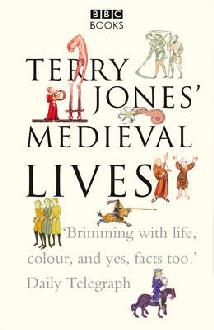Terry Jones' Medieval Lives